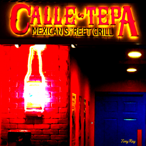 We Love Calle Tepa, a Great Mexican Restaurant in Tucson, City of Gastronomy